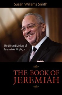 Book of Jeremiah: The Life and Ministry of Jeremiah A. Wright, Jr. voorzijde