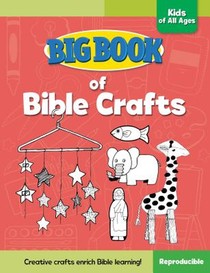 Big Book of Bible Crafts for Kids of All Ages voorzijde