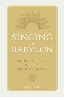 Singing in Babylon