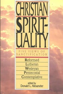 Christian Spirituality – Five Views of Sanctification voorzijde