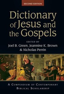 Dictionary of Jesus and the Gospels