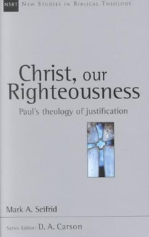 CHRIST OUR RIGHTEOUSNESS