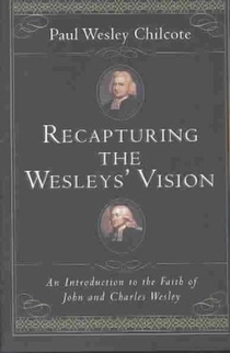 Recapturing the Wesleys' Vision voorzijde