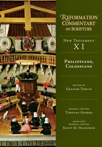 Philippians, Colossians: New Tesstament Volume 11