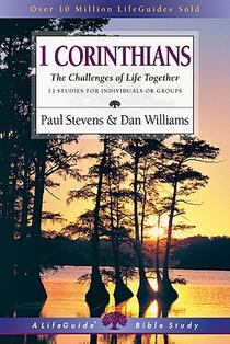 1 Corinthians: The Challenges of Life Together