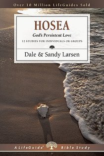 Hosea: God's Persistent Love