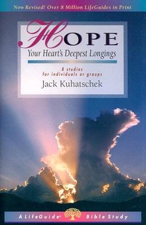 Hope: Your Heart's Deepest Longings