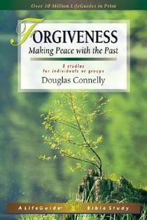 Forgiveness: Making Peace with the Past voorzijde