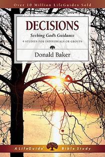 Decisions: Seeking God's Guidance