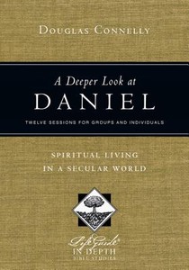 A Deeper Look at Daniel – Spiritual Living in a Secular World voorzijde