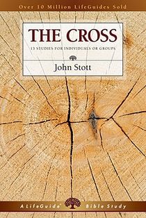 The Cross: 13 Studies for Individuals or Groups voorzijde