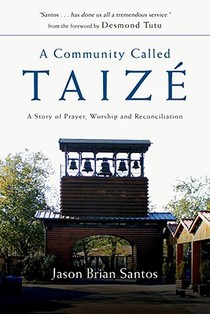 A Community Called Taize