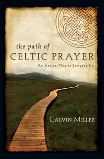 Miller, C: Path of Celtic Prayer voorzijde