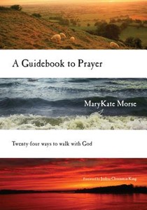 A Guidebook to Prayer – 24 Ways to Walk with God voorzijde