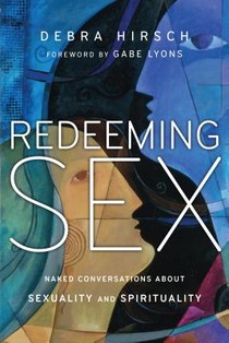 Redeeming Sex – Naked Conversations About Sexuality and Spirituality voorzijde