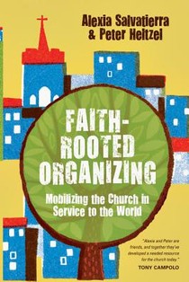 Faith-Rooted Organizing