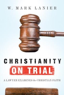 CHRISTIANITY ON TRIAL