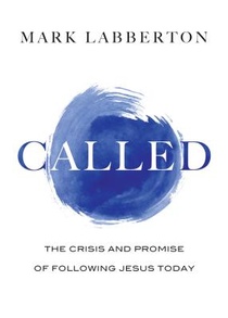 Called: The Crisis and Promise of Following Jesus Today voorzijde