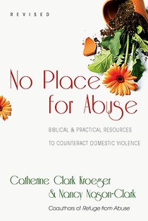 No Place for Abuse – Biblical Practical Resources to Counteract Domestic Violence