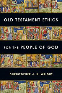 Old Testament Ethics for the People of God voorzijde