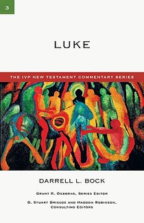Luke: A Commentary on the New Testament Volume 3