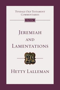 Jeremiah and Lamentations: An Introduction and Commentary