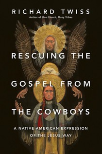 Rescuing the Gospel from the Cowboys