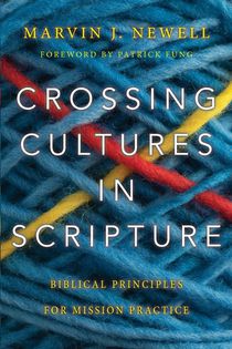 Crossing Cultures in Scripture – Biblical Principles for Mission Practice voorzijde