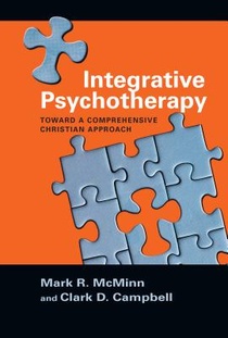 Integrative Psychotherapy – Toward a Comprehensive Christian Approach voorzijde