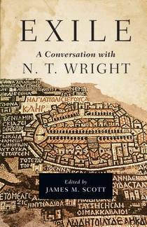 Exile: A Conversation with N. T. Wright voorzijde