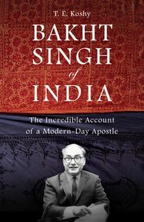 Bakht Singh of India
