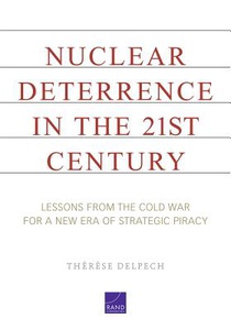 Nuclear Deterrence in the 21st Century