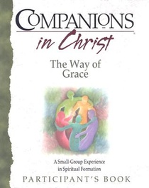 Companions in Christ: The Way of Grace