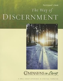 The Way of Discernment Participant's Book: Companions in Christ voorzijde