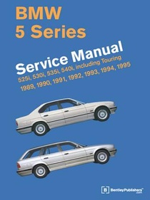 Bentley Publishers: BMW 5 Series Service Manual