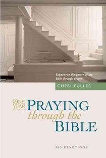 The One Year Praying through the Bible
