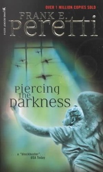 Piercing the Darkness