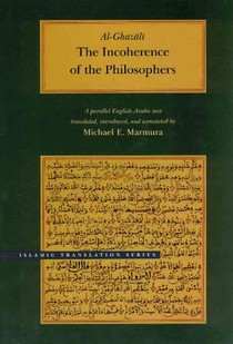 The Incoherence of the Philosophers, 2nd Edition