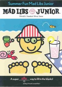 Summer Fun Mad Libs Junior