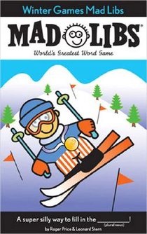 Winter Games Mad Libs: World's Greatest Word Game about the Olympics