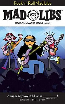 Rock 'n' Roll Mad Libs: World's Greatest Word Game