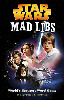 Star Wars Mad Libs: Includes Stories from All 6 Original Star Wars Films! voorzijde