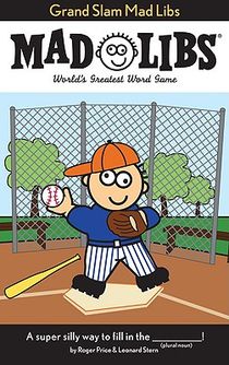 Grand Slam Mad Libs: World's Greatest Word Game about Baseball voorzijde