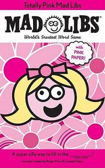 Totally Pink Mad Libs: With Pink Paper! voorzijde