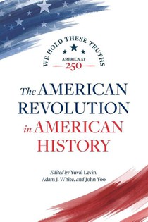 The American Revolution in American History