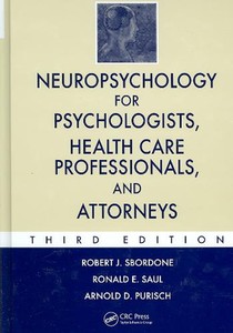 Neuropsychology for Psychologists, Health Care Professionals, and Attorneys voorzijde