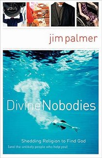 Divine Nobodies