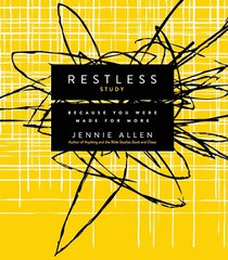 Restless Bible Study Guide