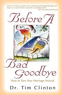 Before a Bad Goodbye