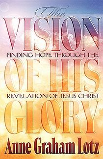 The Vision of His Glory